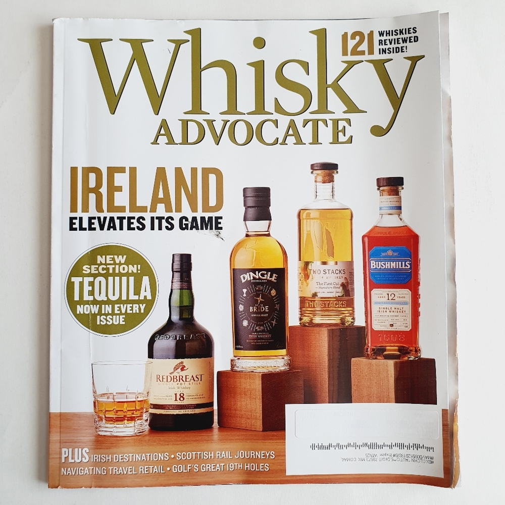 Whisky Advocate Magazine Summer, 2025 - Ireland Tequila 121 Whiskies Reviewed